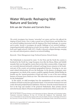 Water Wizards: Reshaping Wet Nature and Society Erik Van Der Vleuten and Cornelis Disco