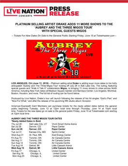 AUBREY and the THREE MIGOS TOUR’ with SPECIAL GUESTS MIGOS – Tickets for New Dates on Sale to the General Public Starting Friday, June 15 at Ticketmaster.Com –