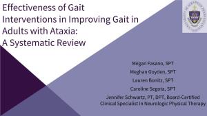 Effectiveness of Gait Interventions in Improving Gait in Adults with Ataxia: a Systematic Review