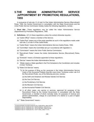 5.The Indian Adminstrative Service (Appointment by Promotion) Regulations, 1955