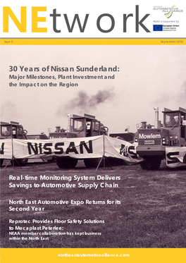 30 Years of Nissan Sunderland: Major Milestones, Plant Investment and the Impact on the Region