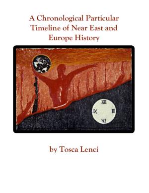 A Chronological Particular Timeline of Near East and Europe History