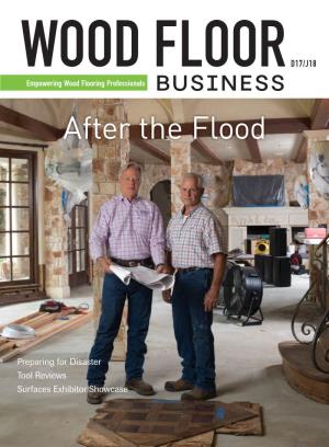 WOOD FLOOR D17/J18 Empowering Wood Flooring Professionals BUSINESS After the Flood