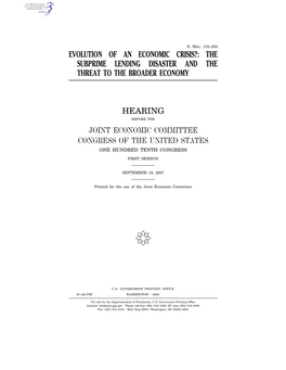 The Subprime Lending Disaster and the Threat to the Broader Economy