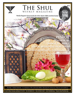 PESACH Nissan 14 - 16 March 30 - April 1 CANDLE LIGHTING 1St Night: 7:18 Pm