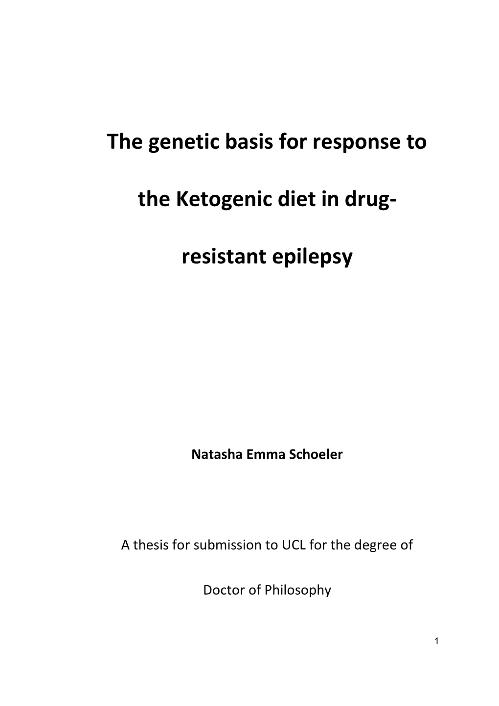 The Genetic Basis for Response to the Ketogenic Diet in Drug