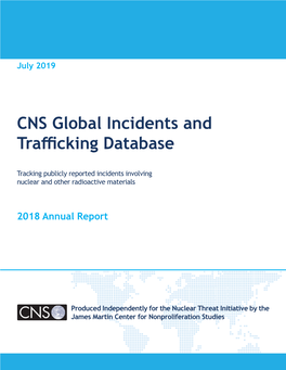 CNS Global Incidents and Trafficking Database