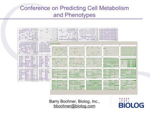 Conference on Predicting Cell Metabolism and Phenotypes