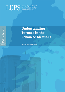 Understanding Turnout in the Lebanese Elections