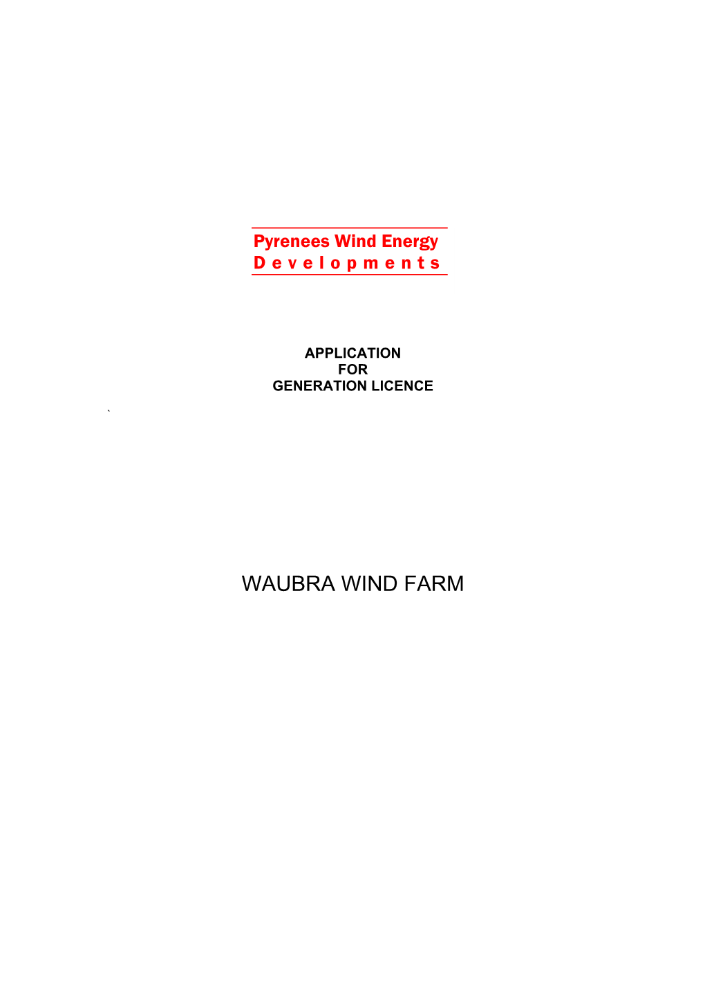 WAUBRA WIND FARM Pyrenees Wind Energy Developments