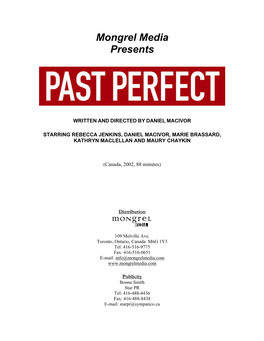 Past Perfect Is a Romantic and Resonant First-Time Feature from Cape Breton Born Writer/Director Daniel Macivor