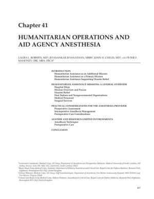 Chapter 41 HUMANITARIAN OPERATIONS and AID AGENCY ANESTHESIA