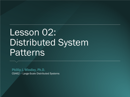 Lesson 02: Distributed System Patterns