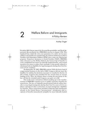 Welfare Reform and Immigrants 2 a Policy Review
