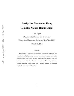 Dissipative Mechanics Using Complex-Valued Hamiltonians
