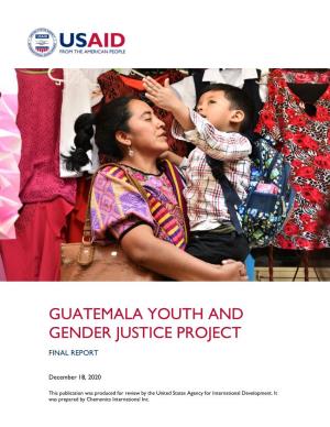 Guatemala Youth and Gender Justice Project Final Report