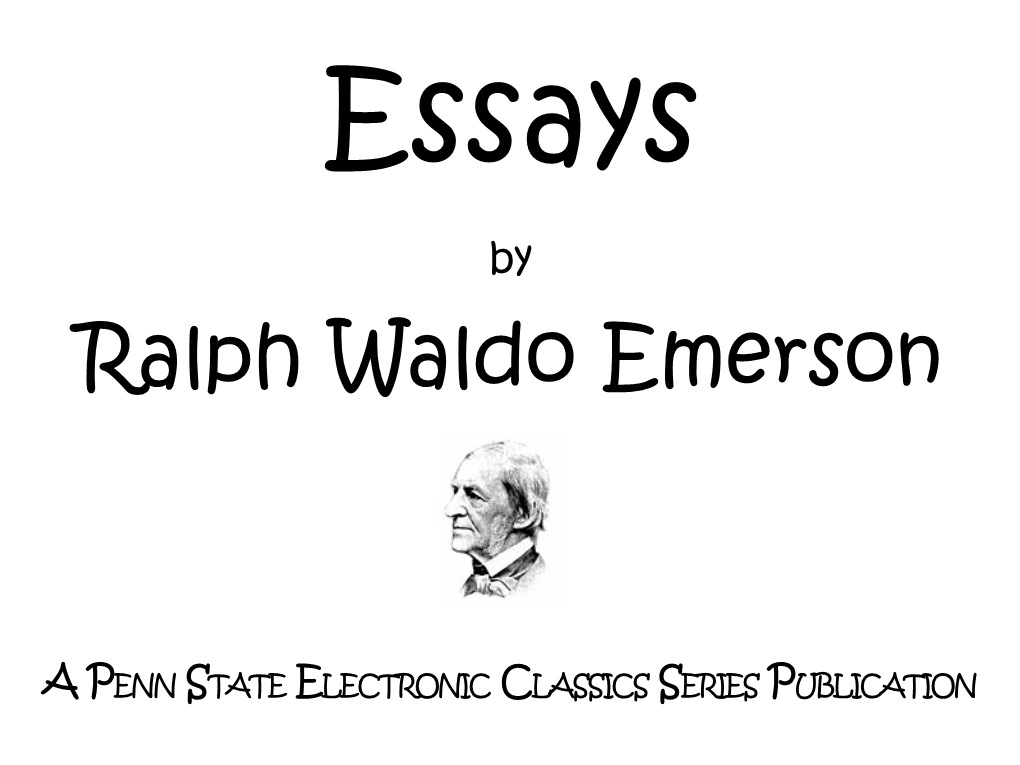 Essays of Ralph Waldo Emerson