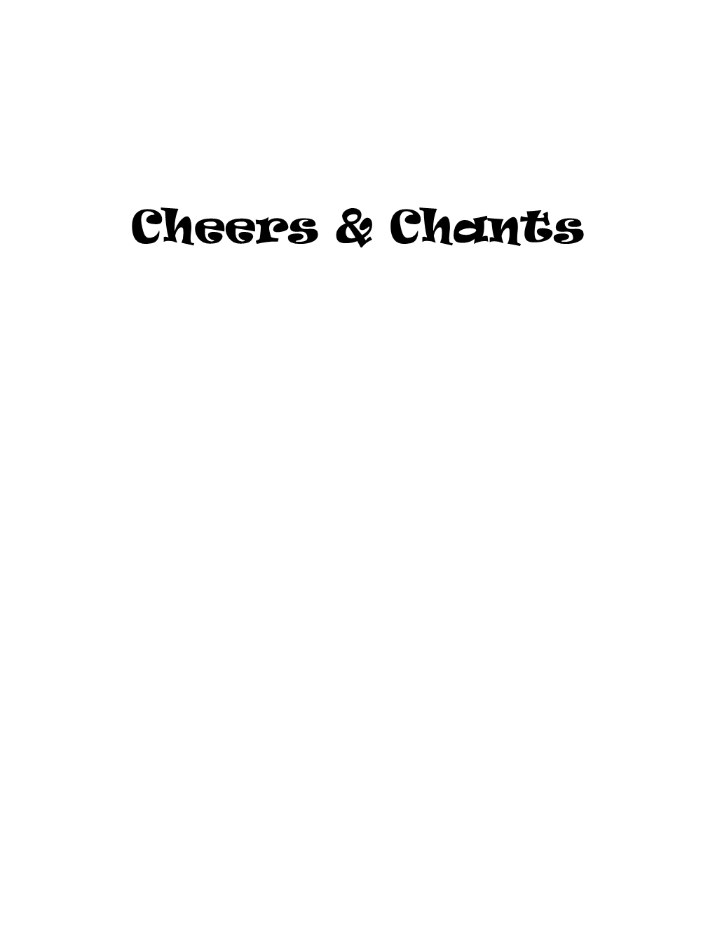 Cheers & Chants