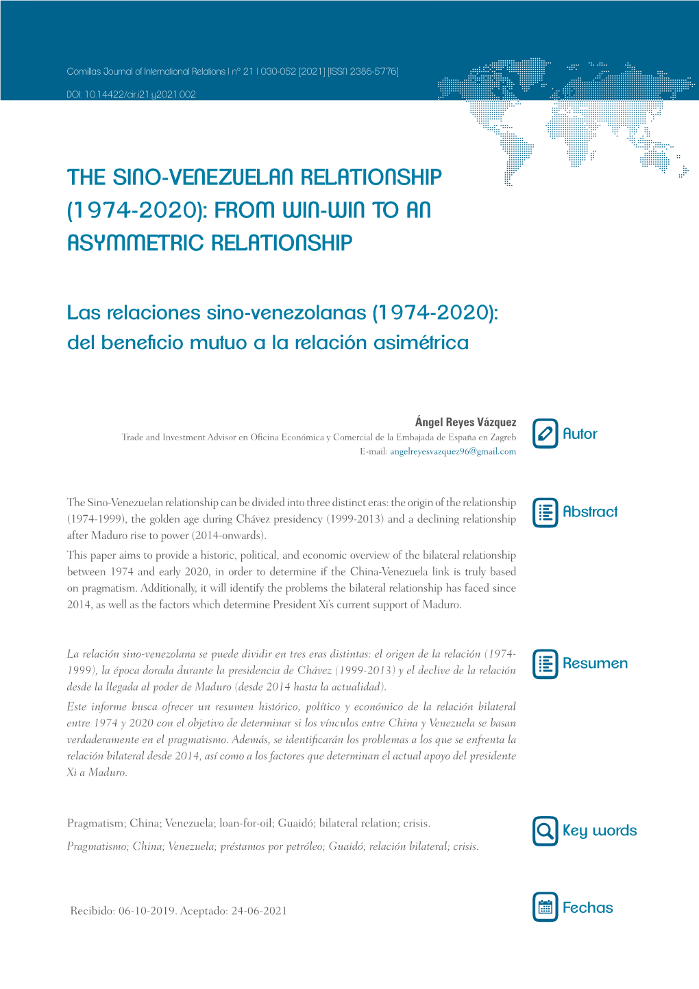 The Sino-Venezuelan Relationship (1974-2020): from Win-Win to an Asymmetric Relationship