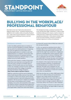 Bullying in the Workplace/ Professional Behaviour