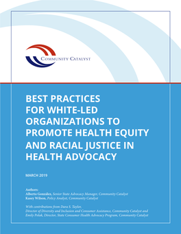 Best Practices for White-Led Organizations to Promote Health Equity and Racial Justice in Health Advocacy