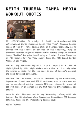 Keith Thurman Tampa Media Workout Quotes