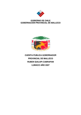 Gobierno De Chile Gobernación Provincial De Malleco Cuenta Publica Gobernador Provincial De Malleco Ruben Quilapi Cabrapan