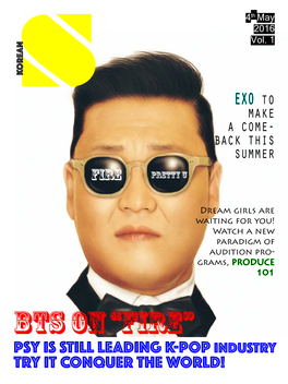 Psy Is Still Leading K-Pop Industry Try It Conquer The