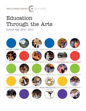 Education Through the Arts School Year 2010 - 2011