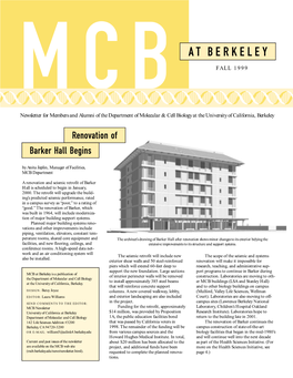 AT BERKELEY MCB FALL 1999 Newsletter for Members and Alumni of the Department of Molecular & Cell Biology at the University of California, Berkeley