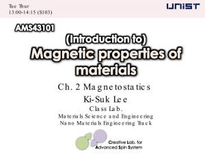Ch. 2 Magnetostatics Ki-Suk Lee Class Lab