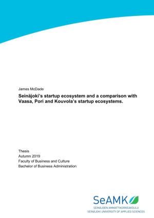 Seinäjoki's Startup Ecosystem and Comparison with Vaasa, Pori And