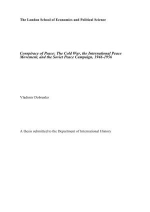 Conspiracy of Peace: the Cold War, the International Peace Movement, and the Soviet Peace Campaign, 1946-1956