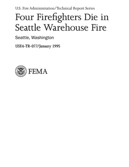 TR-077 Four Firefighters Die in Seattle Warehouse Fire