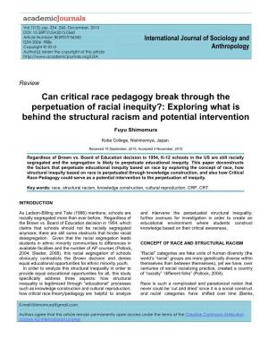Can Critical Race Pedagogy Break Through the Perpetuation of Racial Inequity?: Exploring What Is Behind the Structural Racism and Potential Intervention