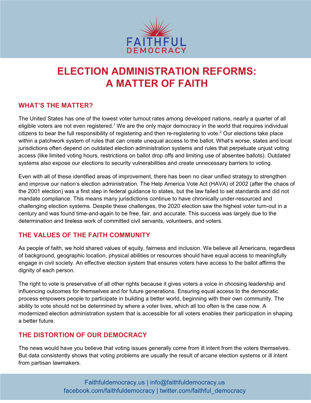 Election Administration Reforms: a Matter of Faith