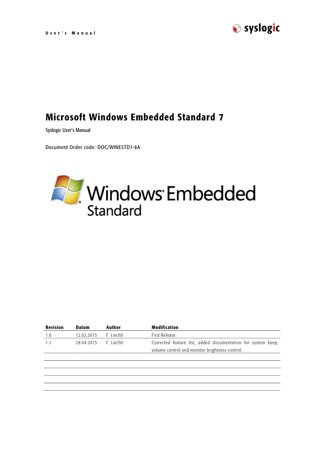 Microsoft Windows Embedded Standard 7 Syslogic User’S Manual