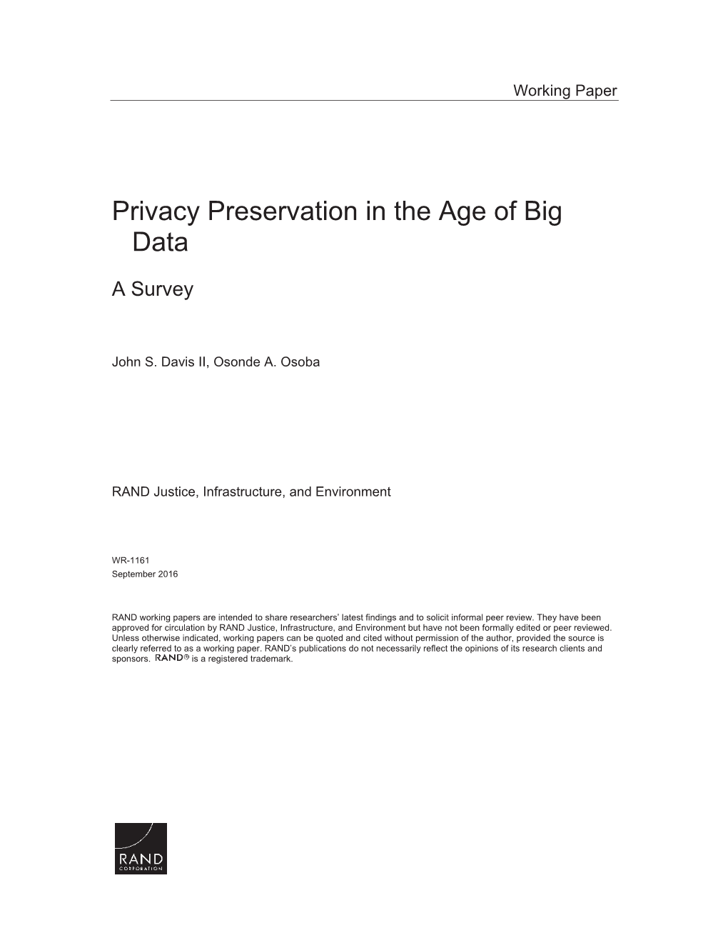Privacy Preservation in the Age of Big Data: a Survey