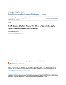 The Nebraska City-Fort Kearny Cut-Off As a Factor in the Early Development of Nebraska and the West