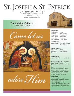 The Nativity of the Lord CATHOLIC PARISH