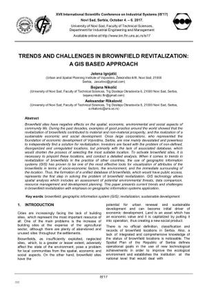 Trends and Challenges in Brownfield Revitalization: a Gis Based Approach