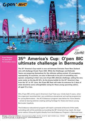 35Th America's Cup: O'pen BIC Ultimate Challenge in Bermuda