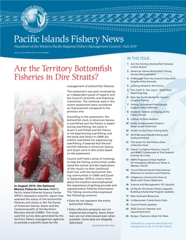 Pacific Islands Fishery News Newsletter of the Western Pacific Regional Fishery Management Council / Fall 2019