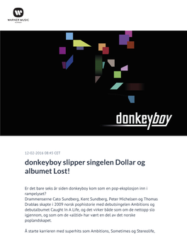 Donkeyboy Slipper Singelen Dollar Og Albumet Lost!