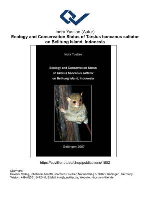 Ecology and Conservation Status of Tarsius Bancanus Saltator on Belitung Island, Indonesia