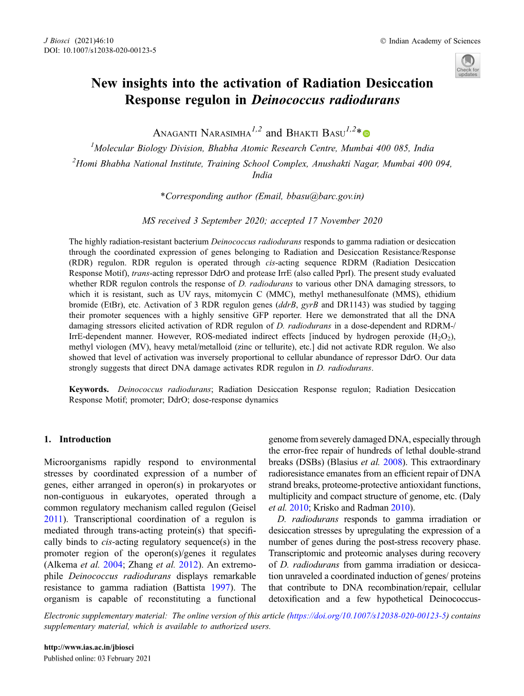 New Insights Into the Activation of Radiation Desiccation Response Regulon in Deinococcus Radiodurans