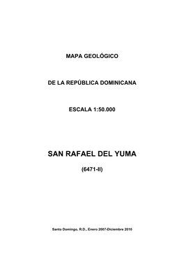Memoria Geologica 6471-II San Rafael Del Yuma.Pdf