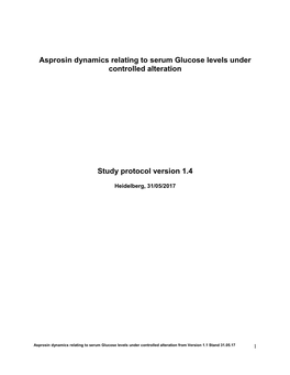Asprosin Dynamics Relating to Serum Glucose Levels Under Controlled Manipulation