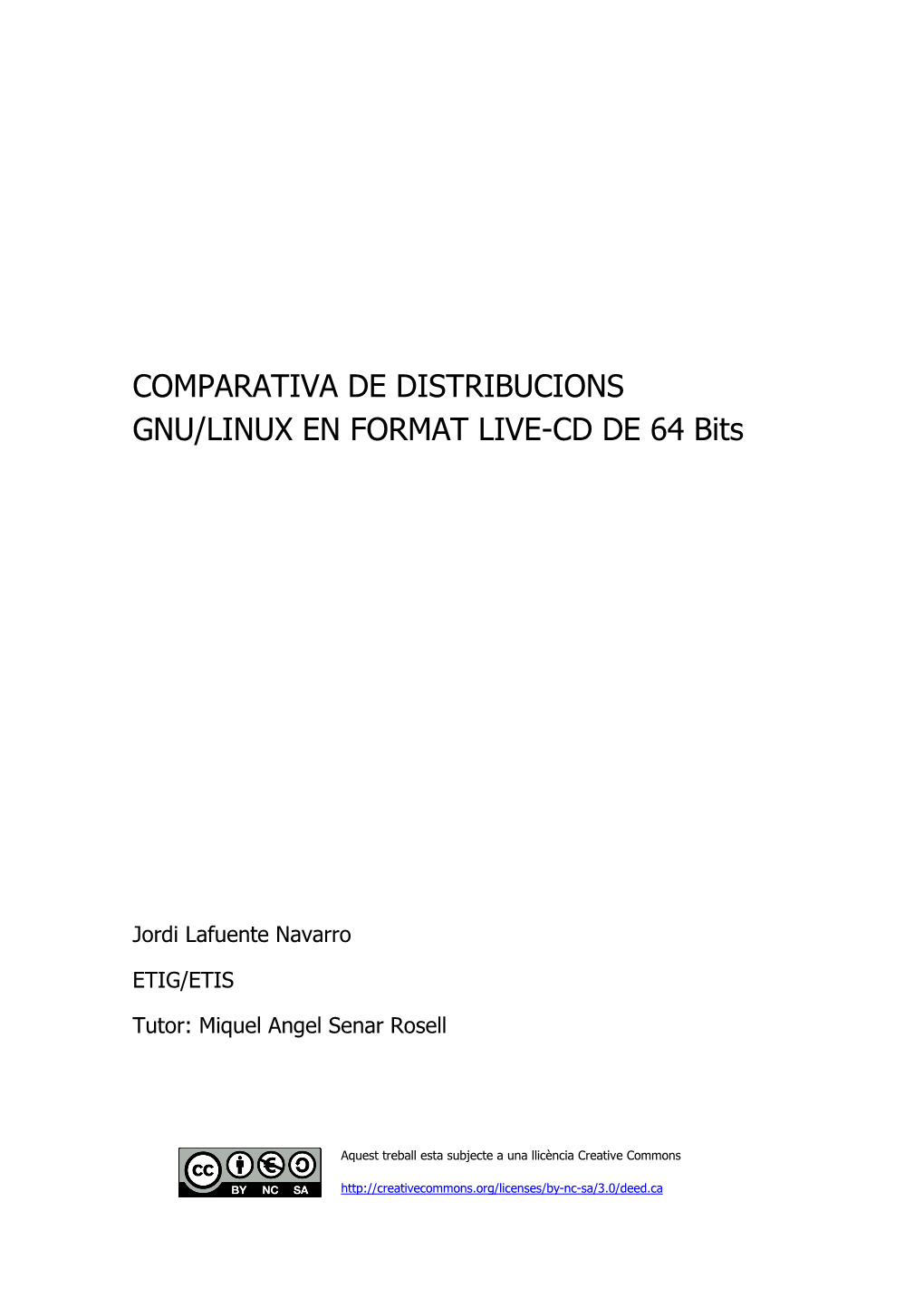 COMPARATIVA DE DISTRIBUCIONS GNU/LINUX EN FORMAT LIVE-CD DE 64 Bits