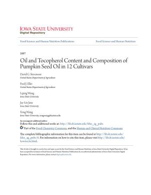 Oil and Tocopherol Content and Composition of Pumpkin Seed Oil in 12 Cultivars David G